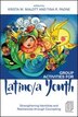 Group Activities For Latino/a Youth by Krista M. Malott, Paperback | Indigo Chapters