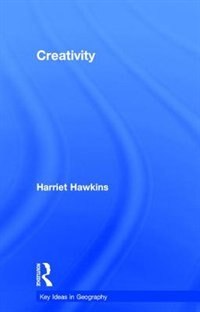 Creativity by Harriet Hawkins, Hardcover | Indigo Chapters