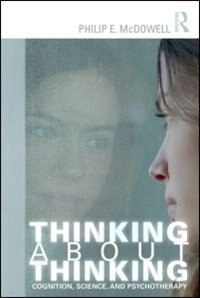 Thinking About Thinking by Philip E. Mcdowell, Paperback | Indigo Chapters