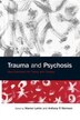 Trauma And Psychosis by Warren Larkin, Paperback | Indigo Chapters