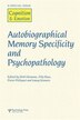 Autobiographical Memory Specificity And Psychopathology by D Hermans, Paperback | Indigo Chapters