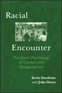 Racial Encounter by Kevin Durrheim, Paperback | Indigo Chapters