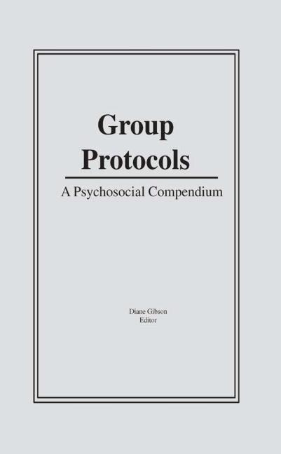 Group Protocols by Diane Gibson, Paperback | Indigo Chapters