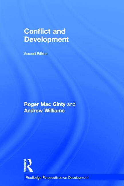 Conflict And Development by Roger MacGinty, Hardcover | Indigo Chapters