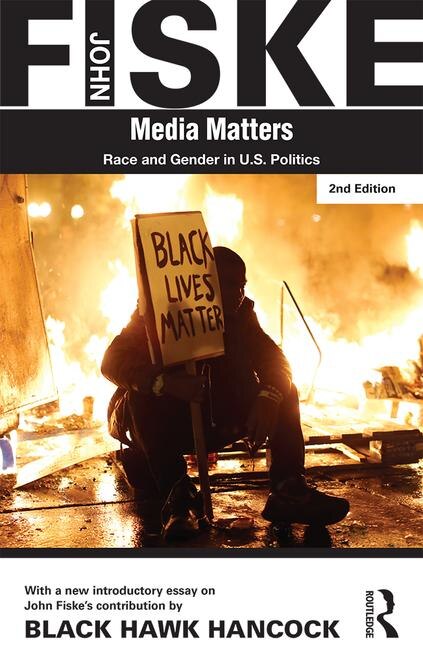 Media Matters by John Fiske, Paperback | Indigo Chapters