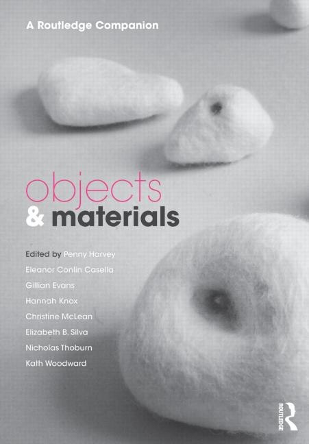 Objects And Materials by Penny Harvey, Paperback | Indigo Chapters