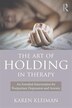 The Art Of Holding In Therapy by Karen Kleiman, Paperback | Indigo Chapters