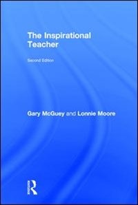 The Inspirational Teacher by Gary Mcguey, Hardcover | Indigo Chapters