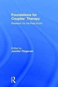 Foundations For Couples' Therapy by Jennifer Fitzgerald, Hardcover | Indigo Chapters