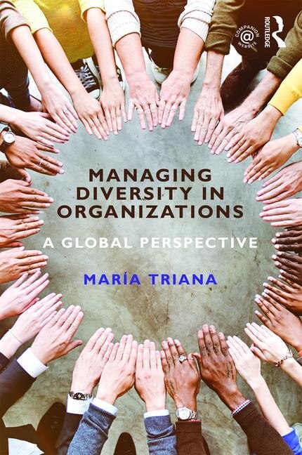 Managing Diversity In Organizations by Mar Triana, Paperback | Indigo Chapters