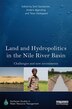 Land And Hydropolitics In The Nile River Basin by Emil Sandstrom, Hardcover | Indigo Chapters