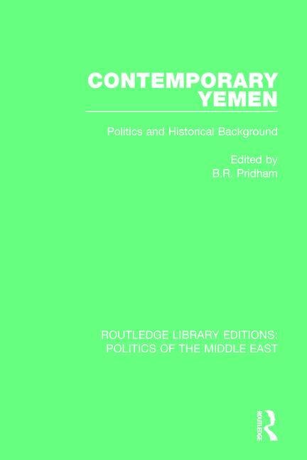 Contemporary Yemen by B.R. Pridham, Paperback | Indigo Chapters