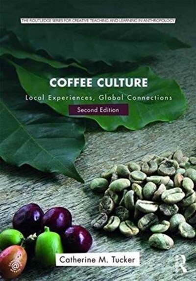 Coffee Culture by Catherine M. Tucker, Paperback | Indigo Chapters