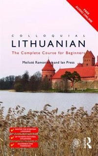 Colloquial Lithuanian by Meilut Ramonien, Paperback | Indigo Chapters