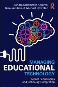 Managing Educational Technology by Sandra Schamroth Abrams, Paperback | Indigo Chapters