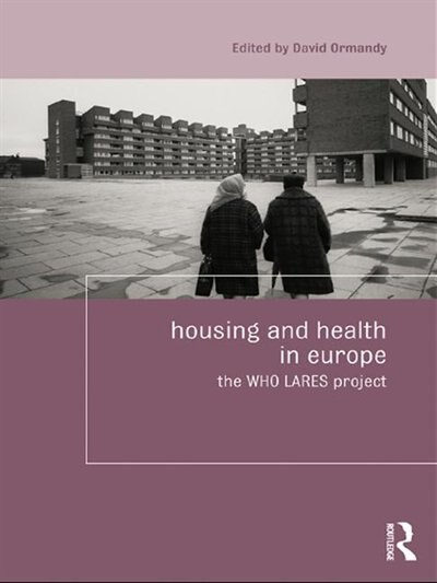 Housing And Health In Europe by David Ormandy, Paperback | Indigo Chapters