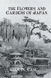The Flowers and Gardens Of Japan by Ella Du Cane, Paperback | Indigo Chapters