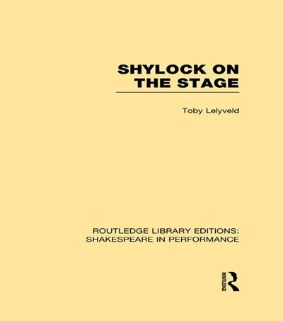 Shylock On The Stage by Toby Lelyveld, Paperback | Indigo Chapters