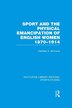 Sport And The Physical Emancipation Of English Women (rle Sports Studies) by Kathleen Mccrone, Paperback | Indigo Chapters