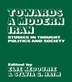 Towards A Modern Iran by Elie Kedourie, Paperback | Indigo Chapters