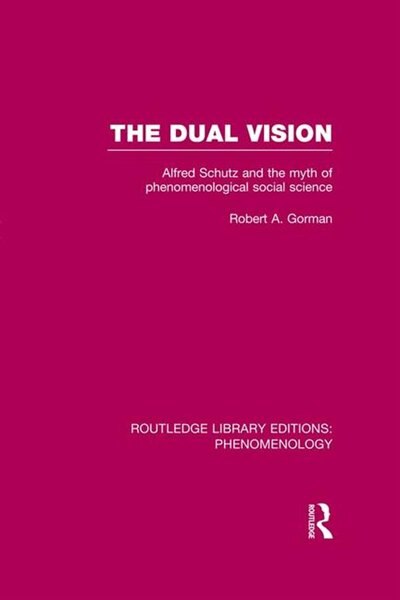 The Dual Vision by Robert Gorman, Paperback | Indigo Chapters