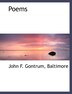 Poems by John F Gontrum, Paperback | Indigo Chapters