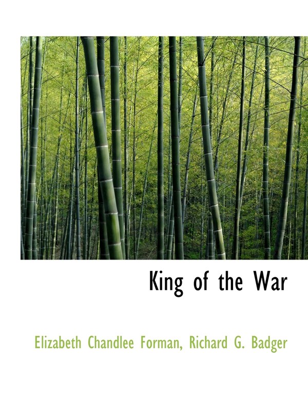 King of the War by Elizabeth Chandlee Forman, Paperback | Indigo Chapters