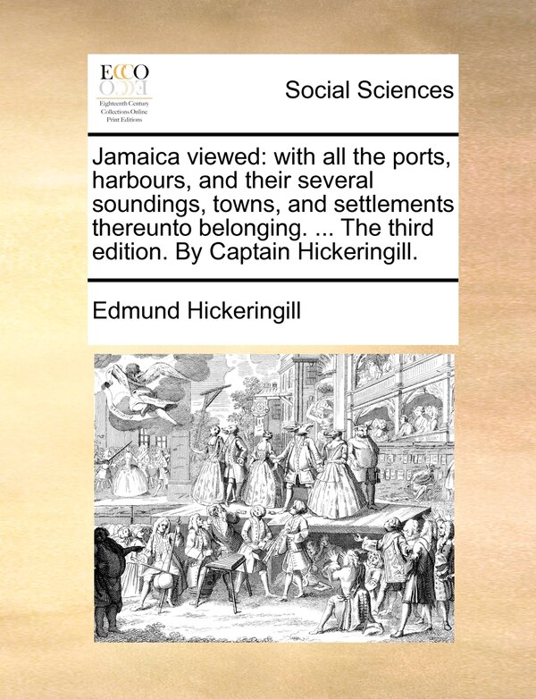Jamaica Viewed by Edmund Hickeringill, Paperback | Indigo Chapters