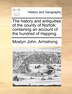 The history and antiquities of the county of Norfolk by Mostyn John Armstrong, Paperback | Indigo Chapters