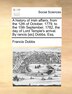 A history of Irish affairs from the 12th of October 1779 to the 15th September 1782 the day of Lord Temple's arrival. By rancis [sic]