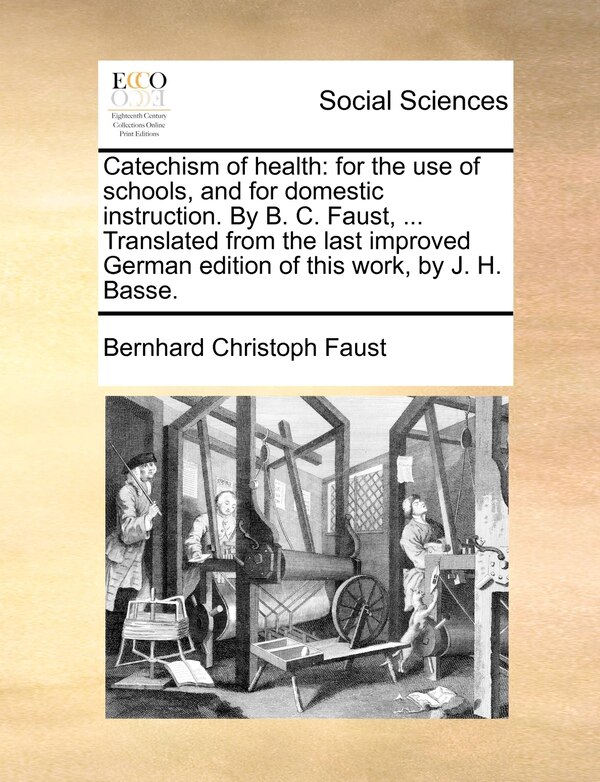 Catechism of Health by Bernhard Christoph Faust, Paperback | Indigo Chapters
