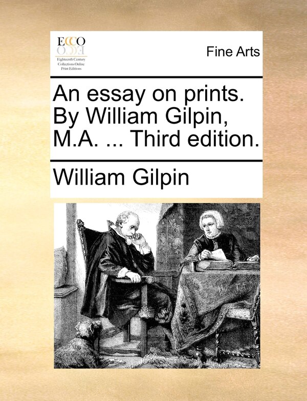 An essay on prints. By William Gilpin M. A, Paperback | Indigo Chapters