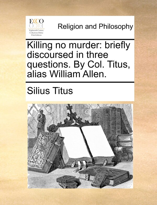 Killing No Murder by Silius Titus, Paperback | Indigo Chapters