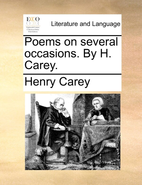Poems On Several Occasions. By H. Carey by Henry Carey, Paperback | Indigo Chapters