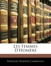 Les Femmes D'homère by Francois Romain Cambouliu, Paperback | Indigo Chapters
