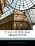 Plays Of William Shakespeare, Paperback | Indigo Chapters
