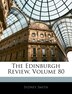 The Edinburgh Review Volume 80 by Sydney Smith, Paperback | Indigo Chapters