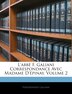 L'abbé F. Galiani Correspondance Avec Madame D'épinay Volume 2 by Ferdinando Galiani, Paperback | Indigo Chapters