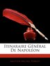 Itinaraire General de Napolon by Aristide-Michel Perrot, Paperback | Indigo Chapters