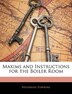 Maxims And Instructions For The Boiler Room by Nehemiah Hawkins, Paperback | Indigo Chapters
