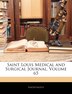 Saint Louis Medical And Surgical Journal Volume 65 by Anonymous, Paperback | Indigo Chapters