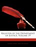 Register Of The Department Of Justice Volume 19 by States Dept of Justice United States Dept of Justice, Paperback | Indigo Chapters