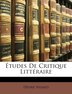 Etudes de Critique Littraire by Desire Nisard, Paperback | Indigo Chapters