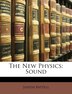 The New Physics by Joseph Battell, Paperback | Indigo Chapters