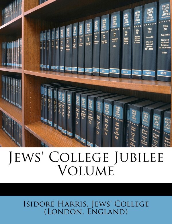 Jews' College Jubilee Volume by Isidore Harris, Paperback | Indigo Chapters