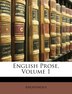 English Prose Volume 1 by Anonymous, Paperback | Indigo Chapters