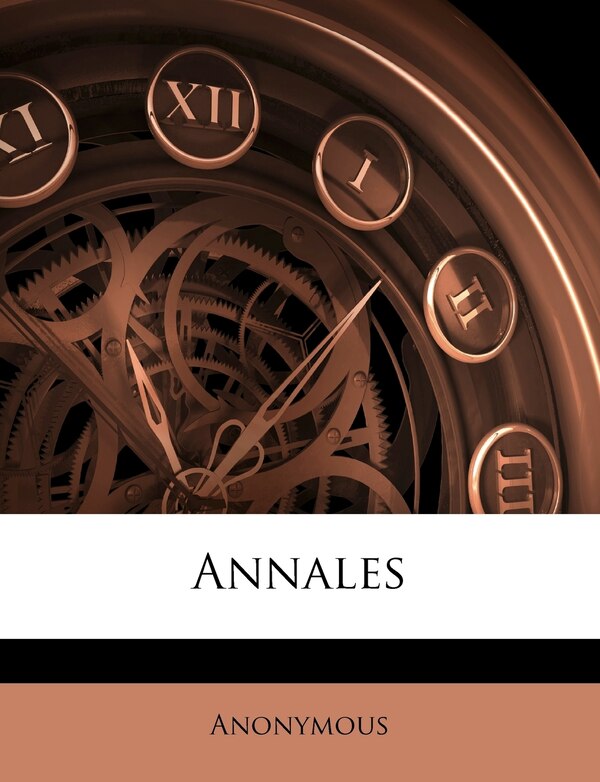 Annales by Anonymous, Paperback | Indigo Chapters