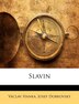Slavin by Josef Dobrovsky, Paperback | Indigo Chapters