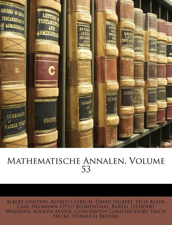 Mathematische Annalen Volume 53 by Albert Einstein, Paperback | Indigo Chapters