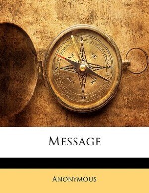 Message by Anonymous, Paperback | Indigo Chapters